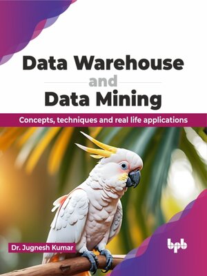 cover image of Data Warehouse and Data Mining
